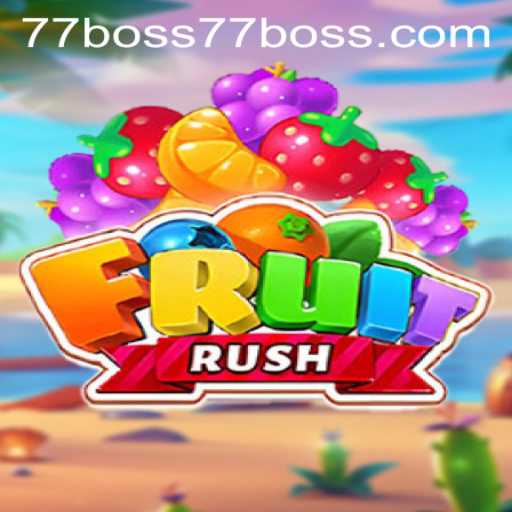 Discover the Exciting World of FruitRush and Master Boss77