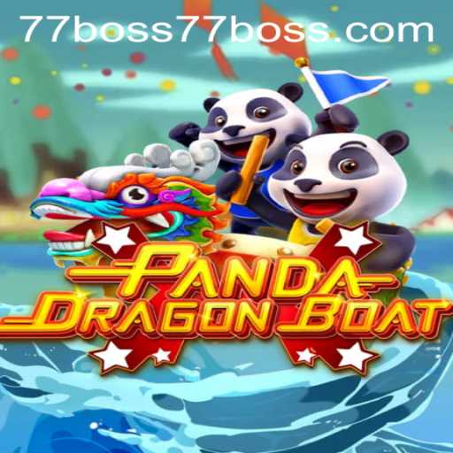 Discover the Thrills of PANDADRAGONBOAT: Conquer the Boss77 Challenge