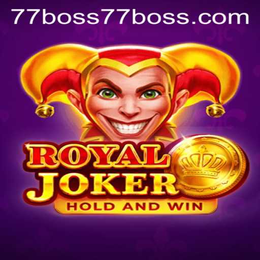 Exploring the Exciting World of Royaljoker and Boss77
